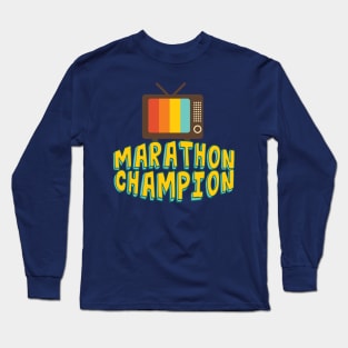 TV Marathon Champion Long Sleeve T-Shirt